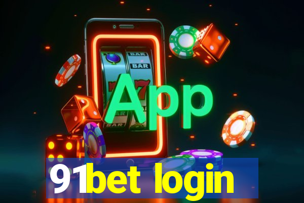 91bet login